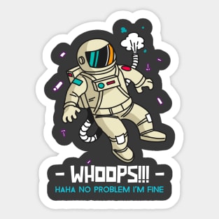 Whoops! I'm Fine! Sticker